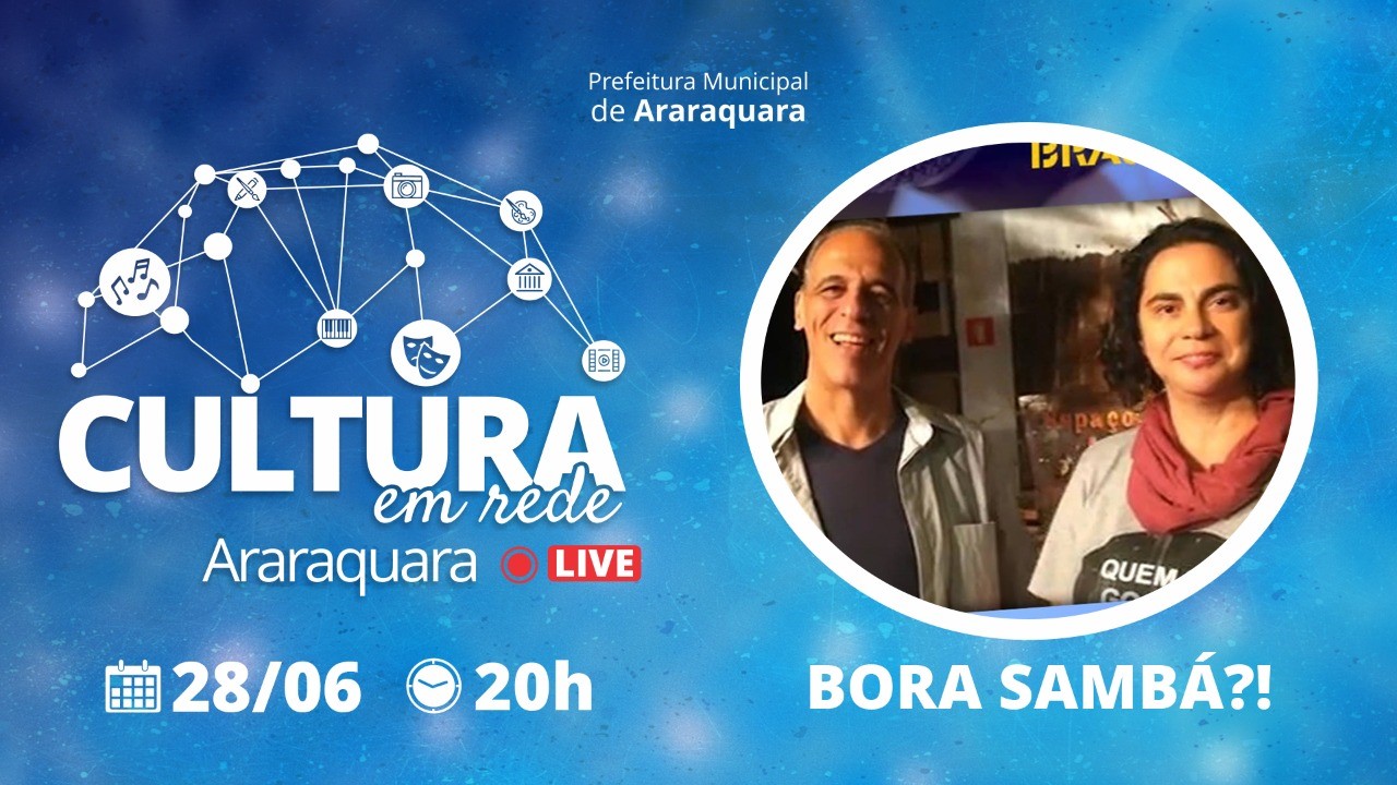 Hoje tem live do Grupo Bora Sambá? no projeto "Cultura em Rede"