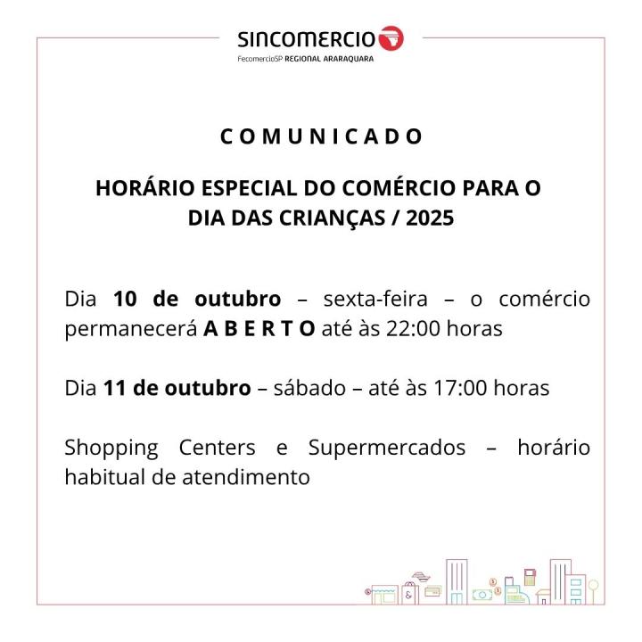 Foto 1 de 1 — Sincomercio divulga horário especial do comércio de Araraquara para o Dia das Crianças