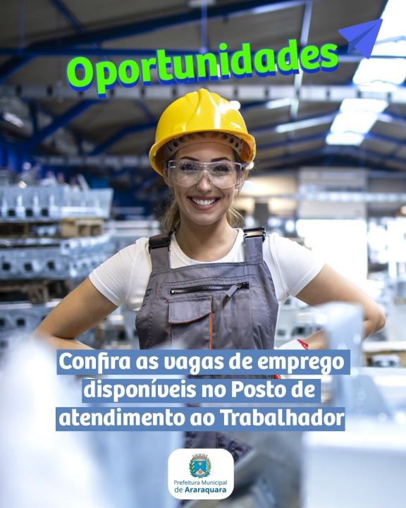 PAT de Araraquara tem 116 vagas de emprego nesta quarta-feira